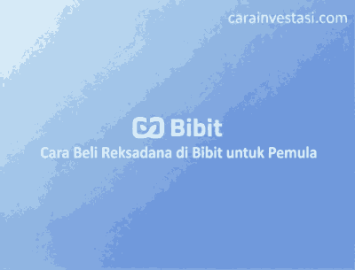 cara beli reksadana di bibit