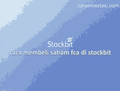 cara membeli saham fca di stockbit